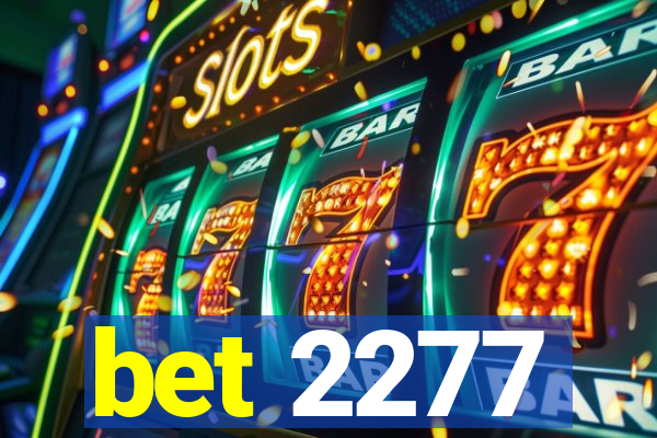 bet 2277